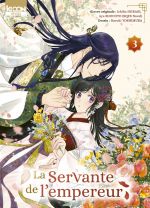 La servante de l’empereur T3, manga chez Ki-oon de Hiiragi, Shouoto, Yoshimura