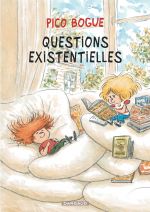  Pico Bogue T17 : Questions existentielles (0), bd chez Dargaud de Roques, Dormal