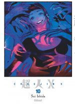  Choujin X T10, manga chez Glénat de Ishida