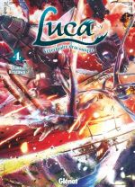  Luca, vétérinaire draconique T4, manga chez Glénat de Hirasawa