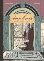 Semmelweis, bd chez Steinkis de Bauthian, Rossetti