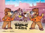  Trappeurs de rien T6 : Le Faux ami (0), bd chez Editions de la Gouttière de Pog, Priou, Cantreau