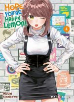  Hope you’re happy Lemon ! T4, manga chez Mana Books de Kishikawa