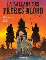 La ballade des frères Blood, comics chez Delcourt de Azzarello, Risso