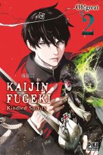  Kaijin Fugeki – Kindled spirits T2, manga chez Pika de Oh! Great