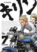  Kirin - The Happy Ridder Speedway T7, manga chez Kasaï Editions de Harumoto