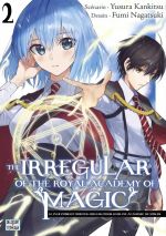  The Irregular of the Royal Academy of Magic T2, manga chez Delcourt Tonkam de Kankistu, Nagatsuki
