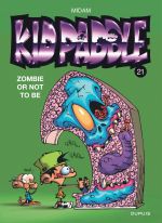  Kid Paddle T21 : Zombie or not to be (0), bd chez Dupuis de Midam, Patelin, Dairin, Angèle