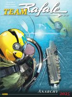  Team Rafale T17 : Anarchy 2025 (0), bd chez Zéphyr de Lingua, Zumbiehl, Caniaux, Jolivet