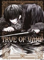  True of vamp T1, manga chez Panini Comics de Suemitsu, Hamaguri