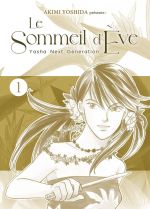  Le sommeil d’Eve – Yasha next generation T1, manga chez Panini Comics de Yoshida