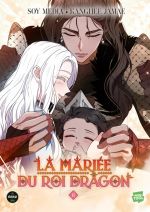 La mariée du roi dragon T6, manga chez Michel Lafon de Kanghee, Soy Media, TEAM Cappuccino
