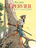 L'epervier T5 : Le trésor du Mahury (0), bd chez Soleil de Pellerin