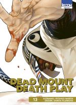  Dead mount death play T13, manga chez Ki-oon de Narita, Fujimoto