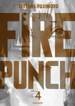  Fire Punch – Burning edition, T4, manga chez Crunchyroll de Fujimoto