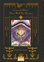  Crescent moon, dance with the monster T5, manga chez Ki-oon de Fujita