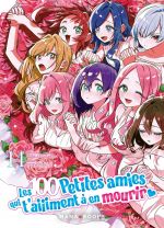 Les 100 petites amies qui t’aiiiment à en mourir T14, manga chez Mana Books de Nakamura, Nozawa