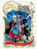 Le Paris des merveilles T3 : L'elixir d'oubli (0), bd chez Bamboo de Pevel, Capia, Willem, Wenish