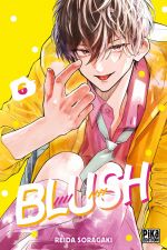  Blush T6, manga chez Pika de Soragaki