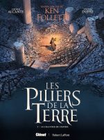Les Piliers de la terre T3 : Le chantier de l'espoir (0), bd chez Glénat de Alcante, Dupré, Gérard