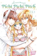  Pichi pichi pitch aqua T5, manga chez Nobi Nobi! de Hanamori 