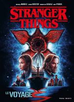 Stranger things : Le voyage (0), comics chez Mana Books de Moreci, Houser, Hristov, Aspinall, Piekos, Segala, Lambert
