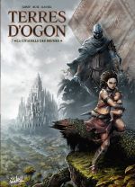  Terres d'Ogon T7 : La Citadelle des brumes (0), bd chez Soleil de Gihef, Ruiz, Daniel