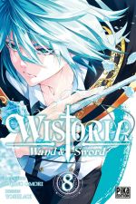  Wistoria - Wand and sword T8, manga chez Pika de Omori, Aoi