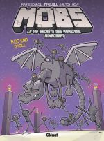  MOBS, La vie secrète des monstres Minecraft T5 : Roc end drôle (0), bd chez Glénat de Frigiel, Pirate sourcil, Waltch, Novy