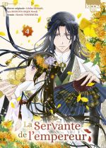 La servante de l’empereur T4, manga chez Ki-oon de Hiiragi, Shouoto, Yoshimura