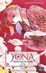  Yona, princesse de l’aube  T45, manga chez Pika de Mizuho