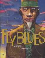 Fly blues, bd chez Futuropolis de Sampayo, Zarate