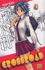  Crossroad T1, manga chez Taïfu comics de Mizuki