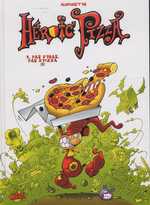  Heroïc Pizza T4 : Pas d'Bras pas d'Pizza !!! (0), bd chez Soleil de Augustin