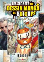 Les secrets du dessin manga de Boichi, manga chez Bamboo de Boichi
