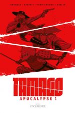  Tamago apocalypse T1, bd chez Oxymore de Bruneau, Sarfati, Pham Chuong, Grelin