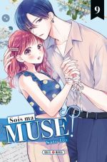  Sois ma muse ! T9, manga chez Soleil de Itô