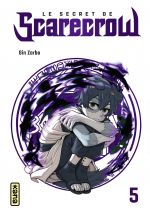 Le secret de Scarecrow T5, manga chez Kana de Zarbo