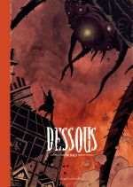 Dessous, comics chez Komics Initiative de Bones