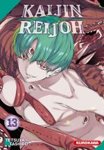  Kaijin Reijoh T13, manga chez Kurokawa de Tashiro