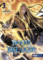  Doom breaker T3, manga chez Pika de BLUE-DEEP