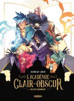 L'Académie Clair-Obscur T1 : Un élève encombrant (0), bd chez Bamboo de Gay, Grelin