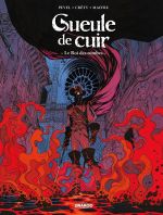 Gueule de cuir T3 : Le roi des tombes (0), bd chez Bamboo de Pevel, Crety, Maffre