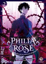  Philia Rosé : La prophétie de la couronne d'épines T2, manga chez Kotoon de Kim, BHD, Fuse