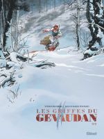 Les Griffes du Gevaudan T2, bd chez Glénat de Runberg, Poupard
