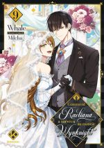  Comment Raeliana a survécu au manoir Wynknight T9, manga chez Kotoon de Whale, Milcha