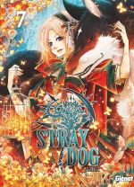  Stray dog T7, manga chez Glénat de VanRah