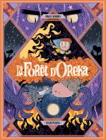 La Forêt d'Oreka T2 : Au coeur des arbres (0), bd chez Dupuis de Sordo