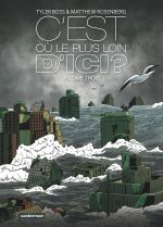  C'est où, le plus loin d'ici ? T3, comics chez Casterman de Rosenberg, Boss, Titov