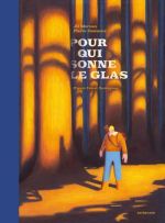 Pour qui sonne le glas, bd chez Sarbacane de Morvan, Dawance